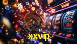 xxvip,xxvip bet